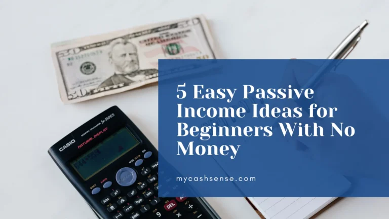 Passive Income Ideas for Beginners With No Money