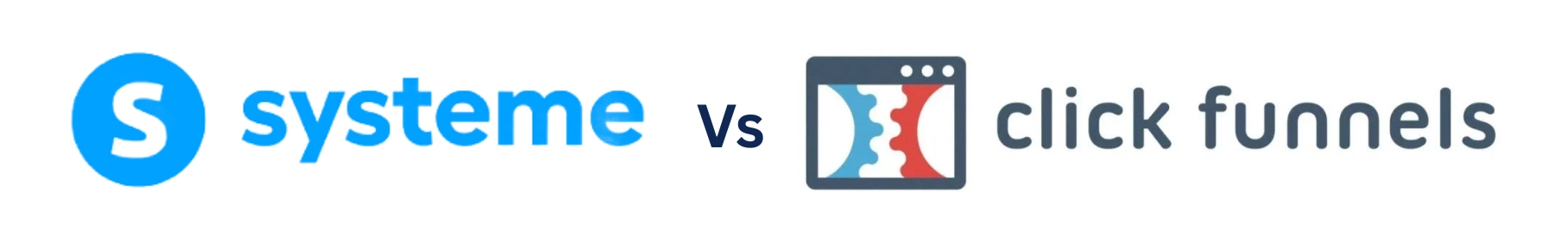 Comparing Systeme and ClickFunnels