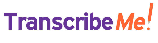 TranscribeMe
