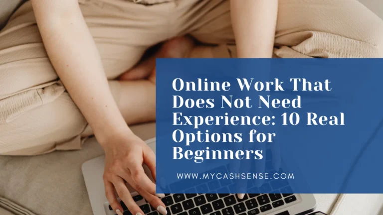 Person in beige clothing using a laptop, with blue text reading “Online Work That Does Not Need Experience: 10 Real Options for Beginners”