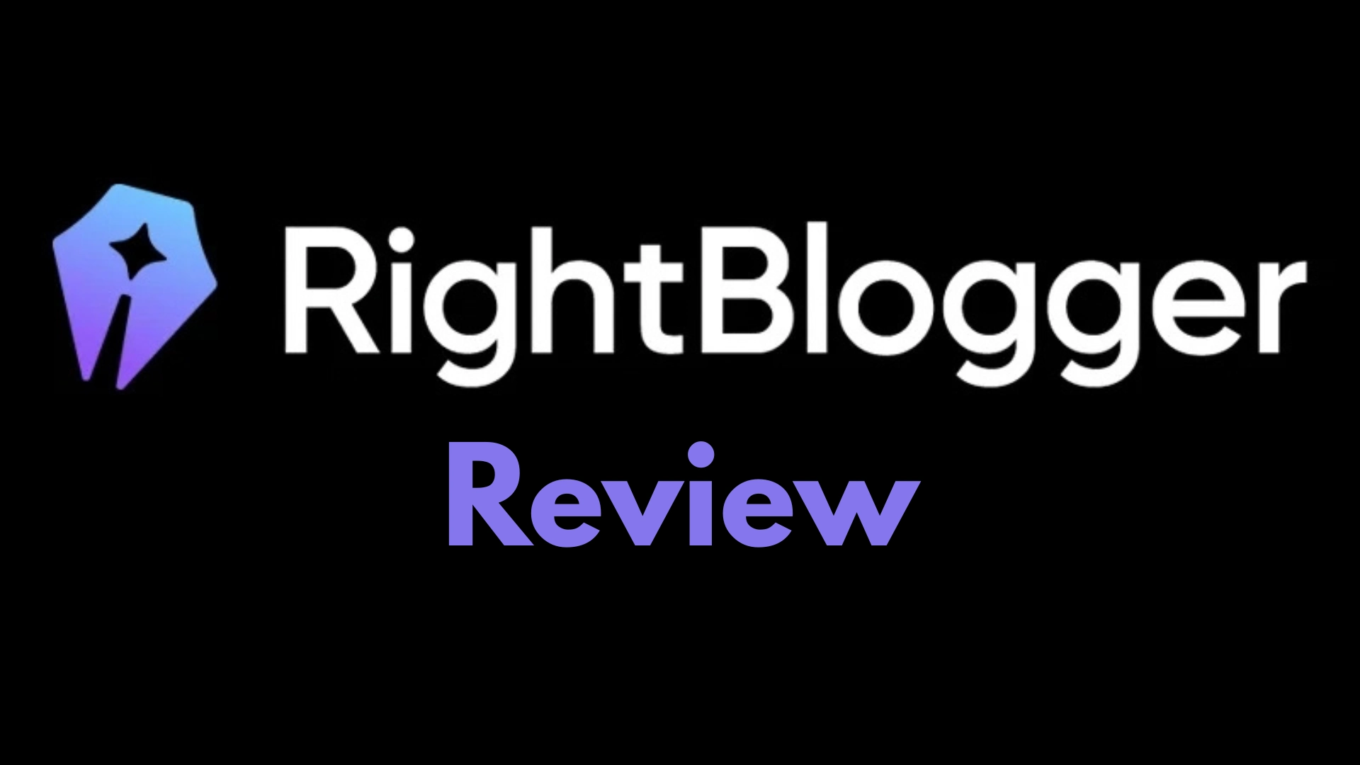 The words “RightBlogger Review” appear on a black background beside a purple gradient logo shaped like a pen nib.