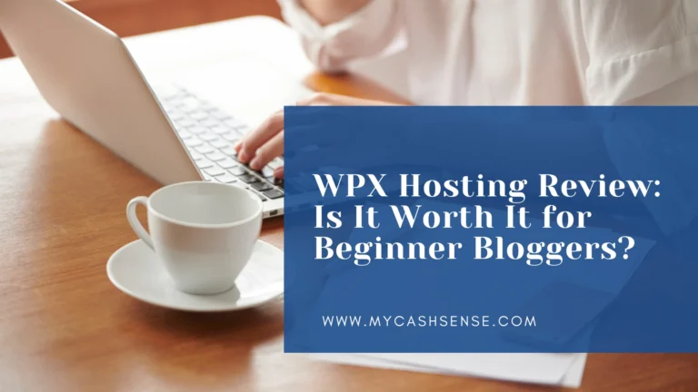 WPX Hosting Review 2026: Is It Worth It for Beginner Bloggers?